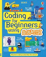 Book Cover for Coding for Beginners: Using Scratch by Jonathan Melmoth, Louie Stowell, Rosie Dickins