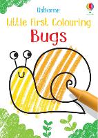 Book Cover for Little First Colouring Bugs by Kirsteen Robson