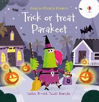 Book Cover for Trick or Treat, Parakeet? by Lesley Sims