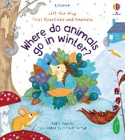 Book Cover for First Questions and Answers: Where Do Animals Go In Winter? by Katie Daynes