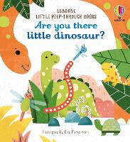 Book Cover for Are You There Little Dinosaur? by Sam Taplin
