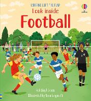 Book Cover for Look Inside Football by Rob Lloyd Jones, Sean Longcroft
