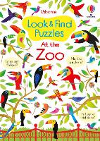 Book Cover for Look and Find Puzzles At the Zoo by Kirsteen Robson