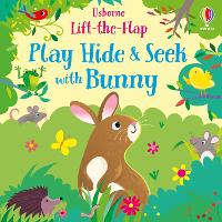 Book Cover for Play Hide & Seek With Bunny by Sam Taplin