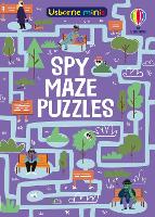 Book Cover for Spy Maze Puzzles by Kate Nolan