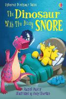 Book Cover for The Dinosaur With the Noisy Snore by Russell Punter