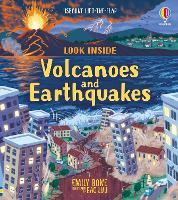 Book Cover for Look Inside Volcanoes and Earthquakes by Laura Cowan, Emily Bone