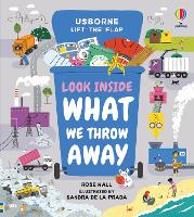 Book Cover for Look Inside What We Throw Away by Rose Hall