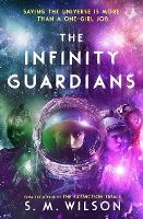 Book Cover for The Infinity Guardians by S.M. Wilson