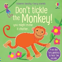 Book Cover for Don't Tickle the Monkey! by Sam Taplin