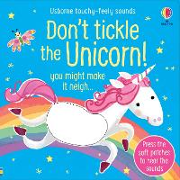 Book Cover for Don't Tickle the Unicorn! by Sam Taplin