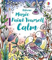 Book Cover for Magic Paint Yourself Calm by Abigail Wheatley