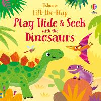 Book Cover for Play Hide & Seek with the Dinosaurs by Sam Taplin