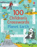 Book Cover for 100 Children's Crosswords: Planet Earth by Phillip Clarke