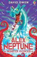 Book Cover for Alex Neptune, Monster Avenger by David Owen