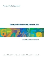 Book Cover for Macroprudential frameworks in Asia by International Monetary Fund