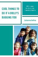 Book Cover for Cool Things to Do If a Bully's Bugging You by Catherine DePino