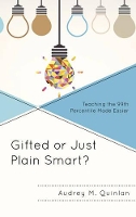 Book Cover for Gifted or Just Plain Smart? by Audrey M Quinlan