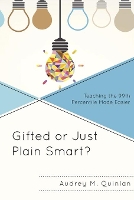 Book Cover for Gifted or Just Plain Smart? by Audrey M Quinlan