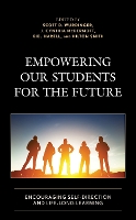 Book Cover for Empowering our Students for the Future by Scott D. Wurdinger