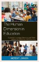 Book Cover for The Human Dimension in Education by Andrew P. Johnson