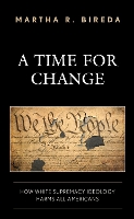 Book Cover for A Time for Change by Martha R. Bireda