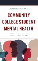 Book Cover for Community College Student Mental Health by Amanda O Latz