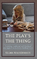 Book Cover for The Play's the Thing by Selma Wassermann