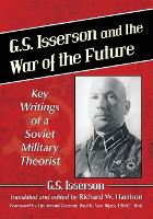 Book Cover for G.S. Isserson and the War of the Future by G.S. Isserson