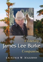 Book Cover for James Lee Burke by Laurence W. Mazzeno