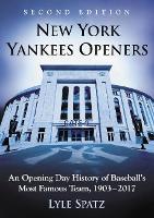 Book Cover for New York Yankees Openers by Lyle Spatz