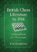 Book Cover for British Chess Literature to 1914 by Tim Harding