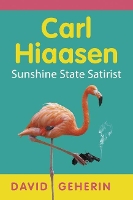 Book Cover for Carl Hiaasen by David Geherin