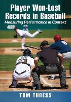 Book Cover for Player Won-Lost Records in Baseball by Tom Thress