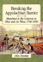Book Cover for Breaking the Appalachian Barrier by John Hrastar