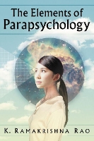 Book Cover for The Elements of Parapsychology by K. Ramakrishna Rao