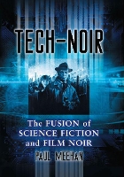 Book Cover for Tech-Noir by Paul Meehan