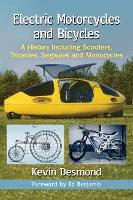 Book Cover for Electric Motorcycles and Bicycles by Kevin Desmond