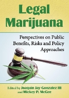 Book Cover for Legal Marijuana by Joaquin Jay Gonzalez III