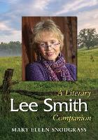 Book Cover for Lee Smith by Mary Ellen Snodgrass