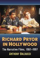 Book Cover for Richard Pryor in Hollywood by Anthony Balducci