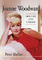 Book Cover for Joanne Woodward by Peter Shelley