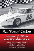 Book Cover for Neil “Soapy” Castles by Henry Neil “Soapy” Castles