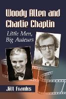 Book Cover for Woody Allen and Charlie Chaplin by Jill Franks