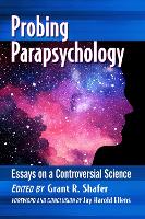 Book Cover for Probing Parapsychology by Grant R Shafer