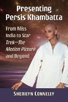 Book Cover for Presenting Persis Khambatta by Sherilyn Connelly