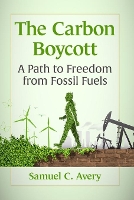 Book Cover for The Carbon Boycott by Samuel C. Avery