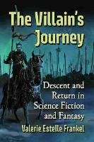 Book Cover for The Villain's Journey by Valerie Estelle Frankel