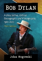 Book Cover for Bob Dylan by John Nogowski