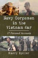 Book Cover for Navy Corpsmen in the Vietnam War by Harry Spiller